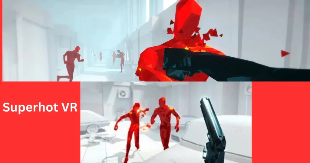 superhot vr