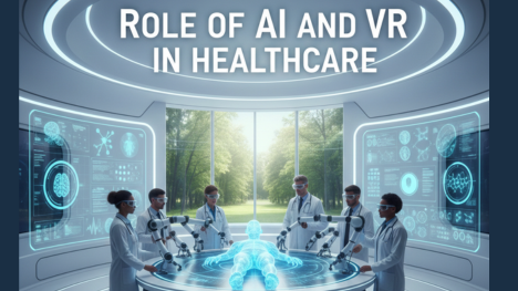Role of AI and VR in Healthcare